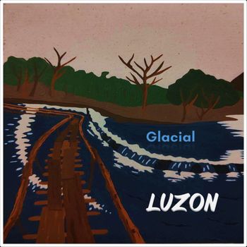Luzon - Glacial