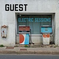Guest - Electric Sessions