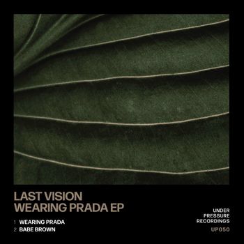 Last Vision - Wearing Prada EP