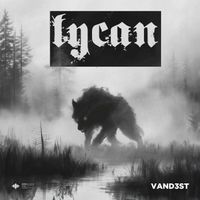 VAND3ST - Lycan