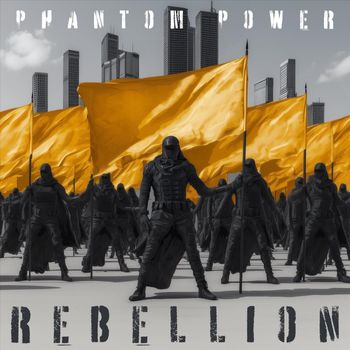 Phantom Power - Rebellion