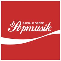 Rainald Grebe - Popmusik (Explicit)