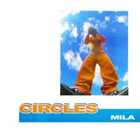 MILA - CIRCLES