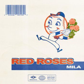 MILA - RED ROSES (Explicit)