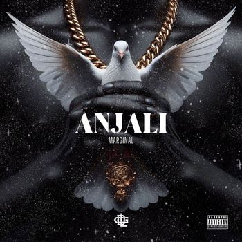 Marginal - Anjali (Explicit)