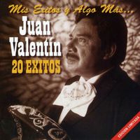 Juan Valentin - Mis Éxitos y Algo Mas