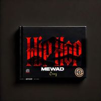 Crazy - HIP HOP MEWAD (Explicit)