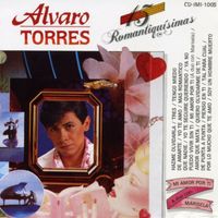 Alvaro Torres - 15 Romantiquísimas