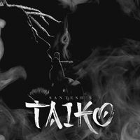 Santesh - Taiko