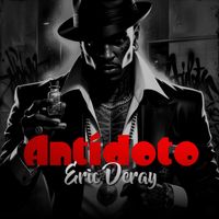 Eric Deray - Antídoto