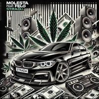 Molesta - STRADA (Explicit)