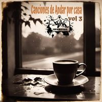 Shan - Canciones de Andar Por Casa Vol. 3 (Explicit)