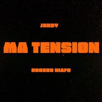 Jordy - Ma Tension