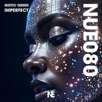 Mistic Green - Imperfect
