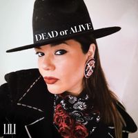 LILI - Dead or Alive