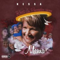 Nessa - MAMA (Explicit)