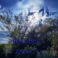 Etereal Kev - PALABRAS SOBRAN