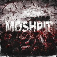 SAW - MOSHPIT