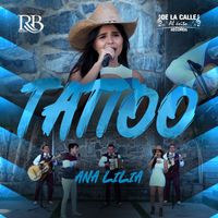 Ana Lilia - Tattoo