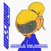 Viviana Casanova - Back 2 the Sound