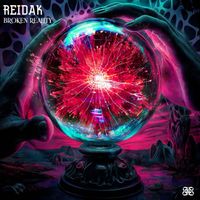Reidak - Broken Reality