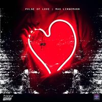 Max Lindemann - Pulse of Love