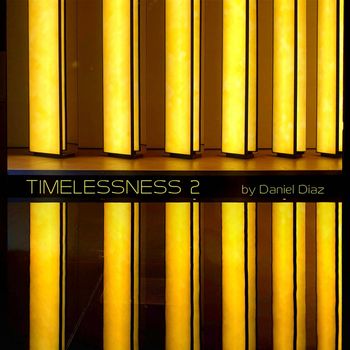 Daniel Diaz - Timelessness 2