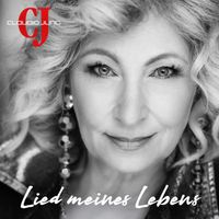 Claudia Jung - Lied Meines Lebens