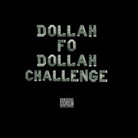 LOCO - Dollah Fo' Dollah Challenge (Remix [Explicit])