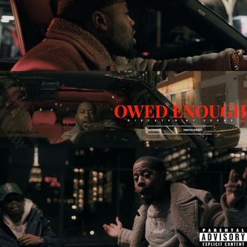 OutSpoken - Owed Enough (Explicit)