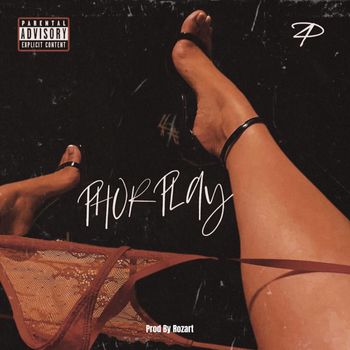 Phor - PHORPLAY (Explicit)