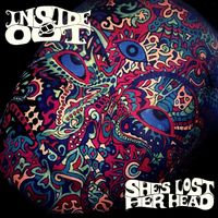 Inside Out - She's Lost Her Head (Explicit)