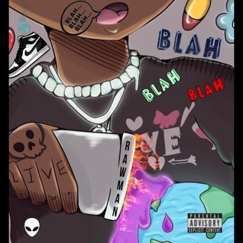 RAWMAN - BLAH (Explicit)
