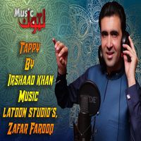 Irshad Khan - Tappy (New)