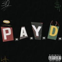Sahel - P.AY.D(From LA) (Explicit)
