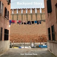 Juan Martínez Pérez - Backyard Story