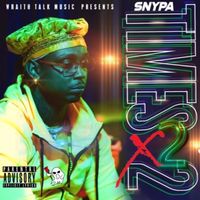 Snypa - x2 (Explicit)