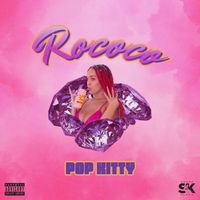 Rococo - Pop Kitty (Explicit)