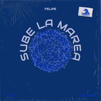 Felipe - Sube La Marea