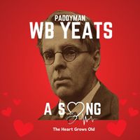 Paddyman - A Song (The Heart Grows Old)
