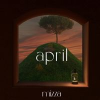 MIZZA - APRIL (Renaître) (Explicit)