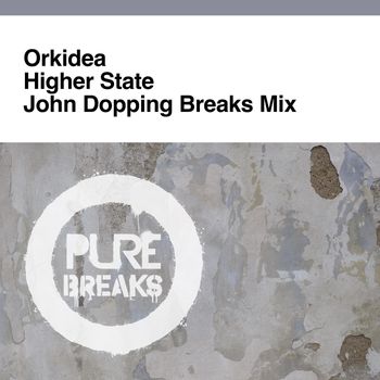 Orkidea - Higher State (John Dopping Breaks Mix)