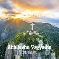 Sam Thomas - Akhilesha Yogyatha