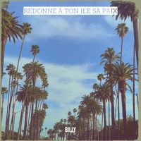 BILLY - REDONNE À TON ILE SA PAIX