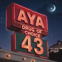 AYA - DRUG OF CHOICE/43 (Explicit)