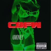 A Money - CBFW (Explicit)