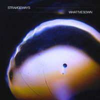 Strangeways - What I've Sown