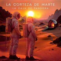 La Caja de Pandora - La Corteza de Marte