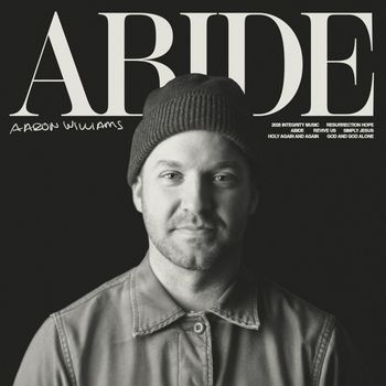 Aaron Williams - Abide