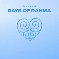 Sultan - Days of Rahmah